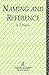 Naming and Reference: The L...