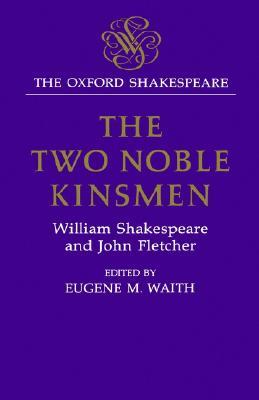 The Two Noble Kinsmen