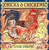 Chicks & Chickens: An Engaging Introduction to Chickens and Their Lives Including Breeds, Egg Laying, Chick Development, and More