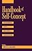 Handbook of Self-Concept: Developmental, Social, and Clinical Considerations (Wiley Series on Personality Processes)
