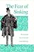 The Fear of Sinking: The Am...