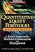 Quantitative Equity Portfolio Management: An Active Approach to Portfolio Construction and Management (McGraw-Hill Library of Investment and Finance)