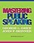 Mastering Public Speaking