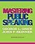 Mastering Public Speaking