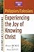 Philippians/Colossians: Experiencing the Joy of Knowing Christ (Christianity 101® Bible Studies)
