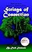 Strings of Connection: Book 1 of the Witches in America Series