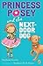 Princess Posey and the Next-Door Dog by Stephanie Greene