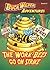 The Work Bees Go On Strike (2) (Buck Wilder Adventures)
