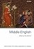 Middle English (Oxford 21st Century Approaches to Literature)