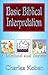 Basic Biblical Interpretation: A Method and Survey