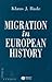 Migration in European History