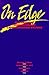 On Edge: The Crisis of Contemporary Latin American Culture (Volume 4) (Studies in Classical Philology)