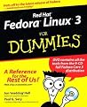 Red Hat Fedora Linux 3 For Dummies (For Dummies Series) Red Hat Fedora Linux 3 For Dummies (For Dummies Series)