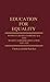 Education for Equality: Women's Rights Periodicals and Women's Higher Education, 1849-1920 (Contributions in Women's Studies)