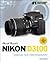 David Busch's Nikon D3100 Guide to Digital SLR Photography (David Busch's Digital Photography Guides)