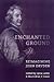 Enchanted Ground: Reimagini...