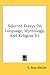 Selected Essays on Language, Mythology, and Religion V1