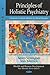 Principles of Holistic Psychiatry: A Textbook on Holistic Medicine for Mental Disorders (Health and Human Development)