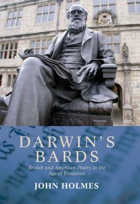 Darwin's Bards: British and American Poetry in the Age of Evolution (Hardcover)