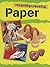 Paper (Recycling and Re-using Materials)