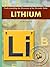 Lithium (Understanding the Elements of the Periodic Table: Set 3)