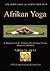 Afrikan Yoga