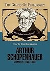 Arthur Schopenhauer (The Giants of Philosophy)