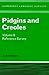 Pidgins And Creoles, Volume 2, Reference Survey by John A. Holm
