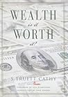 Wealth: Is It Wor...