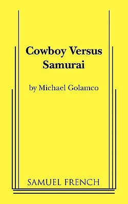 Cowboy Versus Samurai (Paperback)