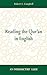 Reading the Qur'an in English: An Introductory Guide