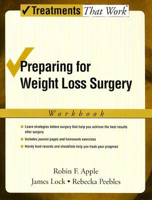 Preparing for Weight Loss Surgery: Workbook (Treatments That Work)