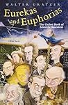 Eurekas and Euphorias: The Oxford Book of Scientific Anecdotes (Popular Science) Eurekas and Euphorias: The Oxford Book of Scientific Anecdotes (Popular Science)
