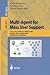 Multi-Agent for Mass User Support by Koichi Kurumatani