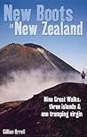 New Boots in New Zealand by Gillian Orrell New Boots in New Zealand by Gillian Orrell