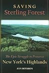 Saving Sterling Forest: The Epic Struggle to Preserve New York's Highlands