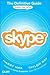 Skype: The Definitive Guide