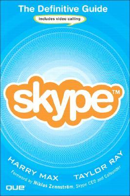 Skype: The Definitive Guide (Paperback)
