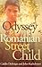Odyssey Of A Romanian Street Child by John Kachelmeyer