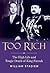 Too Rich