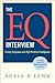 The EQ Interview by Adele B. Lynn