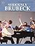 Seriously Brubeck: Original...