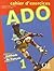 Ado 1: Cahier D'exercises Level 3