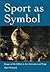 Sport as Symbol: Images of ...
