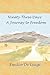 Ninety-Three Days: A Journe...