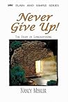 Never Give Up!: T...