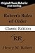 Robert's Rules of Order Classic Edition by Henry Martyn Robert
