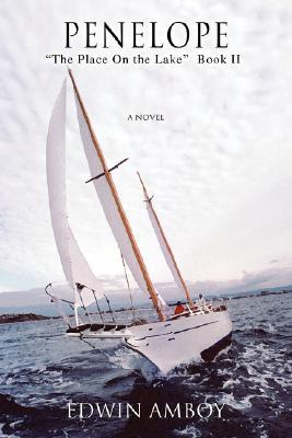 Penelope: ýThe Place On the Lakeý Book II (Paperback)