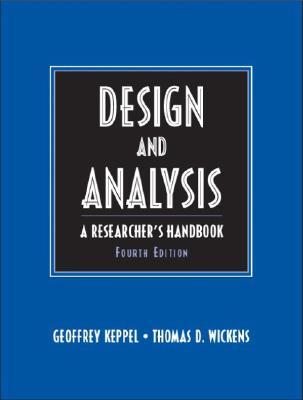 Design and Analysis: A Researcher's Handbook (Hardcover)