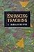 Enhancing Teaching